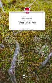 Cover von Versprochen. Life is a Story - story.one