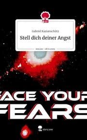 Cover von Stell dich deiner Angst. Life is a Story - story.one