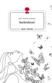 Cover von Seelenfeuer. Life is a Story - story.one