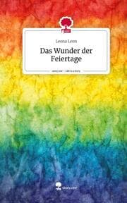 Cover von Das Wunder der Feiertage. Life is a Story - story.one