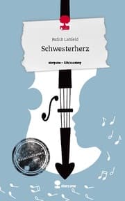 Cover von Schwesterherz. Life is a Story - story.one