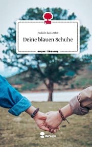 Cover von Deine blauen Schuhe. Life is a Story - story.one