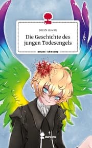 Cover von Die Geschichte des jungen Todesengels. Life is a Story - story.one