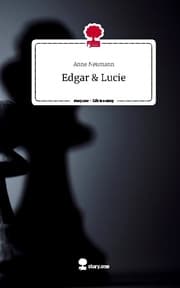 Cover von Edgar & Lucie. Life is a Story - story.one