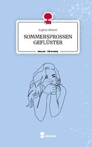 Cover von SOMMERSPROSSEN GEFLÜSTER. Life is a Story - story.one