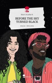 Cover von BEFORE THE SKY TURNED BLACK. Life is a Story - story.one