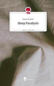 Cover von Sleep Paralysis. Life is a Story - story.one