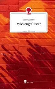 Cover von Mückengeflüster. Life is a Story - story.one