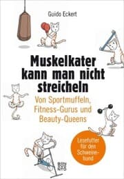 Cover von Muskelkater kann man nicht streicheln
