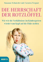 Cover von Die Herrschaft der Rotzlöffel