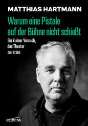Cover von Warum eine Pistole auf der Bühne nicht schießt