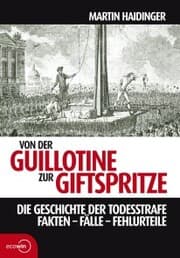 Cover von Von der Guillotine zur Giftspritze