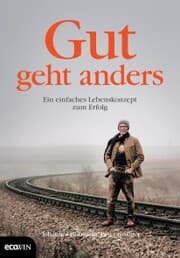 Cover von Gut geht anders