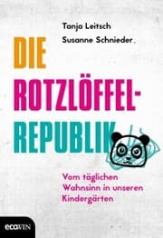 Cover von Die Rotzlöffel-Republik