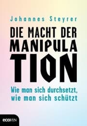 Cover von Die Macht der Manipulation