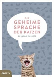Cover von Die geheime Sprache der Katzen