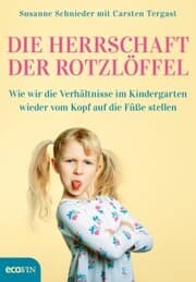 Cover von Die Herrschaft der Rotzlöffel