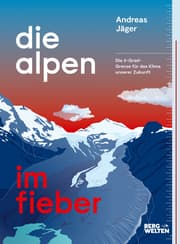 Cover von Die Alpen im Fieber