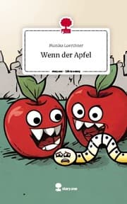 Cover von Wenn der Apfel. Life is a Story - story.one