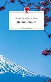 Cover von Haikumonnies. Life is a Story - story.one