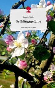 Cover von Frühlingsgefühle. Life is a Story - story.one