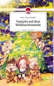 Cover von Vampire auf dem Weihnachtsmarkt. Life is a Story - story.one