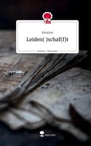 Cover von Leiden( )schaf(f)t. Life is a Story - story.one