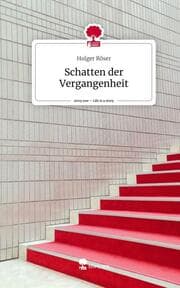 Cover von Schatten der Vergangenheit. Life is a Story - story.one