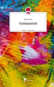 Cover von Farbaustrieb. Life is a Story - story.one