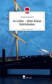 Cover von In Liebe - Dein Klaus Störtebeker. Life is a Story - story.one