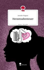 Cover von Herzensabenteuer. Life is a Story - story.one