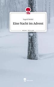 Cover von Eine Nacht im Advent. Life is a Story - story.one