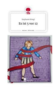 Cover von Es ist 5 vor 12. Life is a Story - story.one