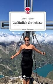 Cover von Gefährlich ehrlich 2.0. Life is a Story - story.one