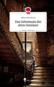 Cover von Das Geheimnis der alten Gemäuer. Life is a Story - story.one