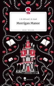 Cover von Morrígan Manor. Life is a Story - story.one
