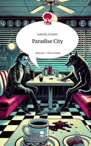 Cover von Paradise City. Life is a Story - story.one