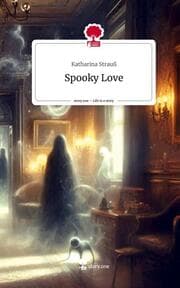 Cover von Spooky Love. Life is a Story - story.one