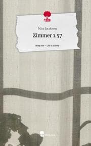 Cover von Zimmer 1.57. Life is a Story - story.one