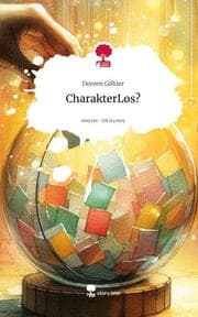 Cover von CharakterLos?. Life is a Story - story.one