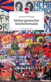Cover von Kleiner gemischter Geschichtensalat. Life is a Story - story.one