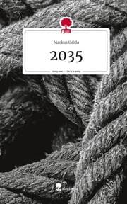 Cover von 2035. Life is a Story - story.one