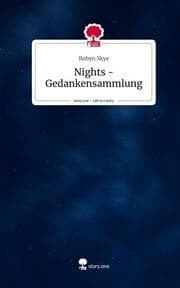 Cover von Nights - Gedankensammlung. Life is a Story - story.one
