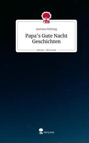 Cover von Papa's Gute Nacht Geschichten. Life is a Story - story.one