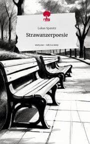 Cover von Strawanzerpoesie. Life is a Story - story.one
