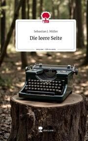 Cover von Die leere Seite. Life is a Story - story.one