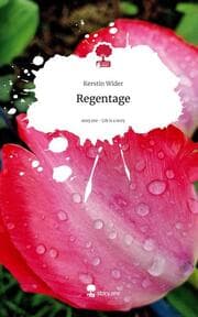 Cover von Regentage. Life is a Story - story.one
