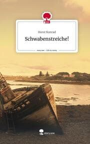 Cover von Schwabenstreiche!. Life is a Story - story.one