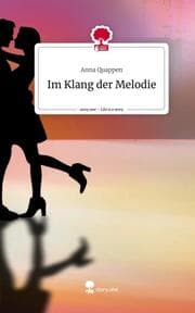 Cover von Im Klang der Melodie. Life is a Story - story.one
