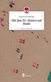 Cover von Mit den TC-Sisters auf Malle. Life is a Story - story.one